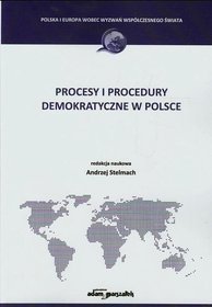 Procesy i procedury demokratyczne w Polsce