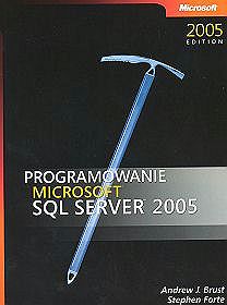 Programowanie Microsoft SQL Server 2005 PL