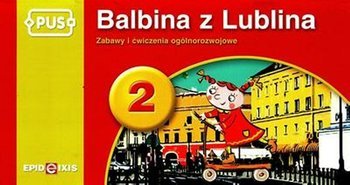 PUS Balbina z Lublina 2 Zabawy i ćwiczenia ogólnorozwojowe