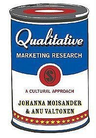 Qualitative Marketing Research: A Cultural Approach
