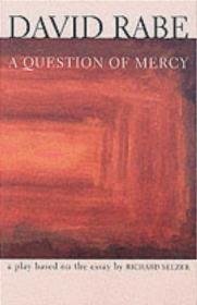Question of Mercy a Play