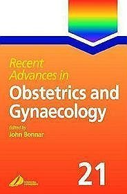 Recent Advances in Obstetrics  Gynaecology 21