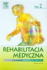 Rehabilitacja medyczna - tom 2