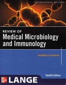 Review of Medical Microbiology and Immunology 12e