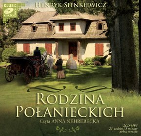 Rodzina Połanieckich - książka audio na CD (format Mp3)