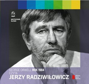 Rok 1984. Czyta Jerzy Radziwiłowicz - książka audio na CD (format MP3)