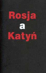 Rosja a Katyń