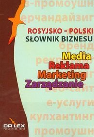 Rosyjsko-polski słownik biznesu