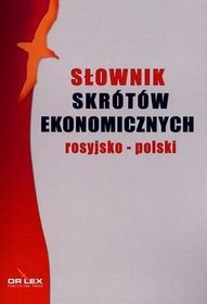 Rosyjsko-polski słownik skrótów ekonomicznych