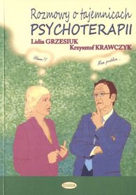 Rozmowy o tajemnicach psychoterapii