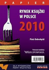 Rynek książki w Polsce 2010. Papier