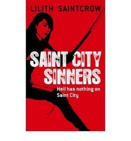 Saint City Sinners: A Dante Valentine Novel