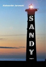 Sandy. Część 1