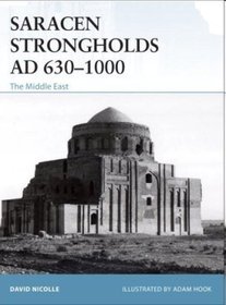 Saracen Strongholds AD 630-1050
