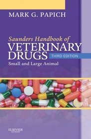 Saunders Handbook of Veterinary Drugs 3e