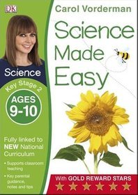 Science Made Easy Ages 9-10 Key Stage 2: Key Stage 2, ages 9-10