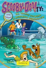 Scooby-Doo! i Ty: Na tropie Potwora z Morskich Wodorostów