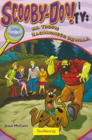 Scooby-Doo! i Ty: Na tropie Zaginionego Drwala