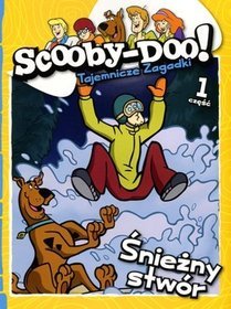 Scooby-Doo! Tajemnicze Zagadki. Część 1. Śnieżny Potwór