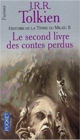 Second Livre des Contes Perdus v.2 Histoire de la Terre
