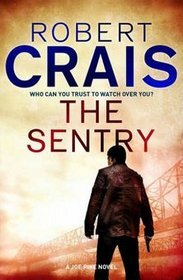 Sentry: A Joe Pike Novel