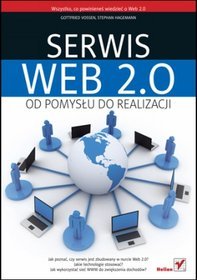 Serwis Web 2.0. Od pomysłu do realizacji