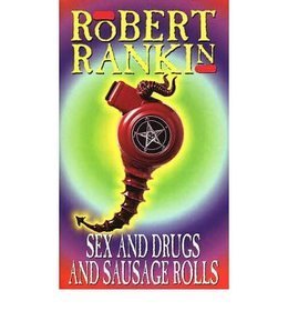 Sex and Drugs and Sausage Rolls
