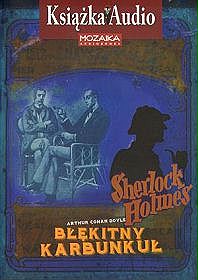AUDIOBOOK Błękitny Karbunkuł Sherlock Holmes