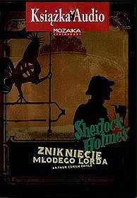 Sherlock Holmes. Zniknięcie Młodego Lorda - książka audio na 2 CD