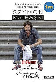 Showman, czyli spowiedź świra - Szymon Majewski