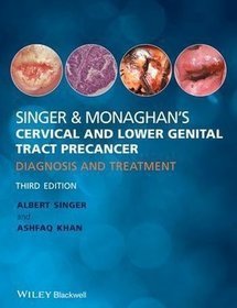 Singer  Monaghan's Cervical and Lower Genital Tract Precancer