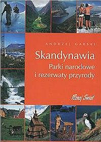 Skandynawia Parki narodowe i rezerwaty przyrody z płytą CD