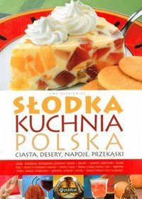 Słodka Kuchnia Polska