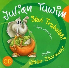 Słoń Trąbalski i inne wiersze... - książka audio na CD
