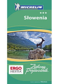 Słowenia. Zielony przewodnik