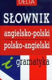 Słownik angielsko-polski, polsko-angielski i gramatyka