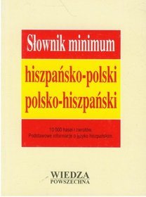 Słownik minimum hiszpańsko-polski polsko-hiszpański