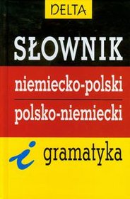 Słownik niemiecko-polski polsko-niemiecki i gramatyka