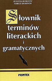 Szkolny słownik terminów literackich i gramatycznych