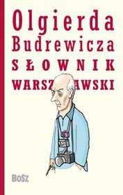 Olgierda Budrewicza Słownik Warszawski