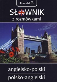 Słownik z rozmówkami. Angielsko-polski, polsko-angielski