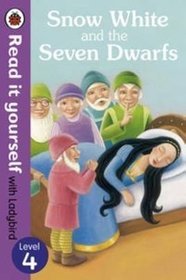 Snow White and the Seven Dwarfs - Read it Yourself with Ladybird
