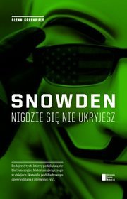 Snowden. Nigdzie się nie ukryjesz