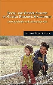 Social and Gender Analysis in Natural Resource Management: Learning Studies and Lessons From Asia