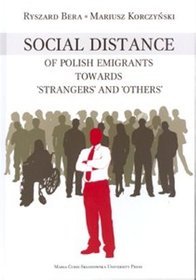 Social distance of polish emigrants towards 