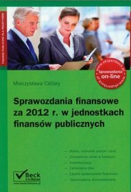 Sprawozdania finansowe za 2012 r. w jednostkach finansów publicznych