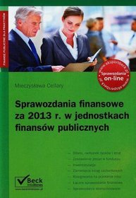 Sprawozdania finansowe za 2013 rok w jednostkach finansów publicznych