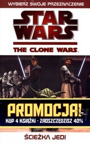 Star Wars Obrońcy republiki / Oddział breakout / Kryzys na Coruscant / Ścieżka Jedi