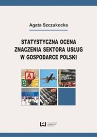 EBOOK Statystyczna ocena znaczenia sektora usług w gospodarce Polski