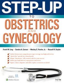 Step-Up to Obstretrics and Gynecology